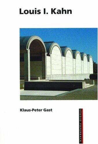 Louis I. Kahn (Studio Paperback)