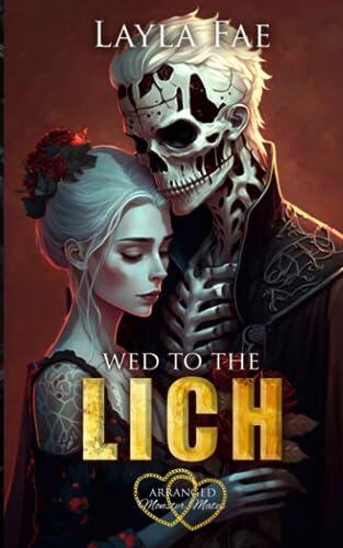 Wed to the Lich