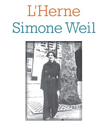 Cahier de L'Herne N°105 : Simone Weil (Cahiers de L'Herne)