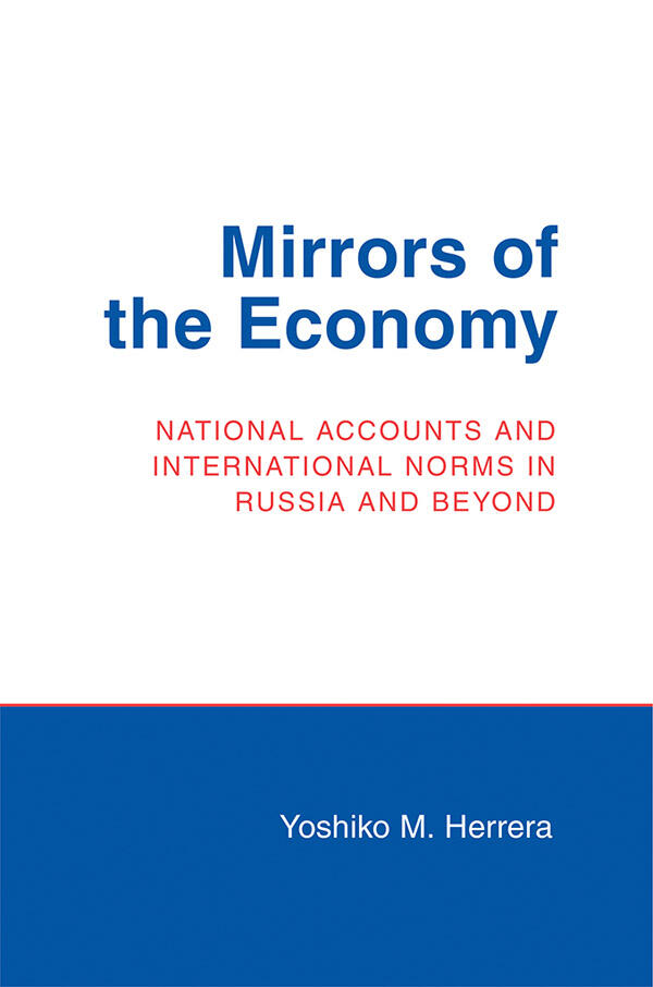 Mirrors of the Economy: National Accounts and International Norms in Russia and Beyond