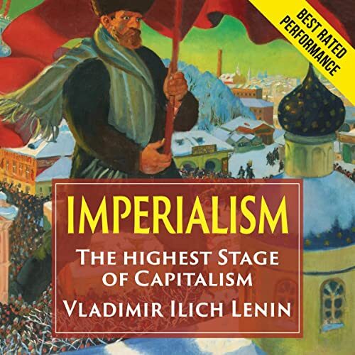 Imperialism: The Highest Stage of Capitalism