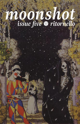 Moonshot No. 5: Ritornello