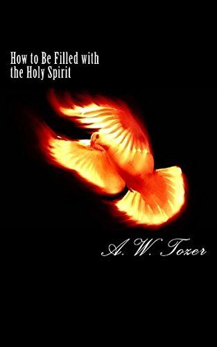 How to Be Filled with the Holy Spirit