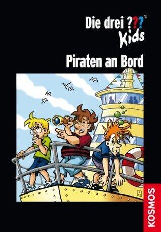 Die drei ??? Kids, Piraten an Bord