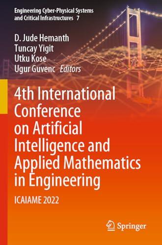 4th International Conference on Artificial Intelligence and Applied Mathematics in Engineering: ICAIAME 2022