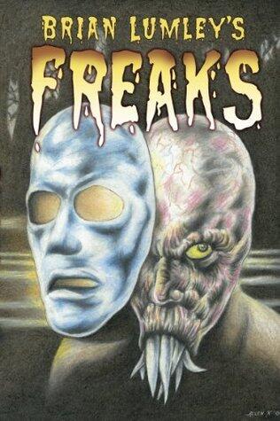 Brian Lumley's Freaks