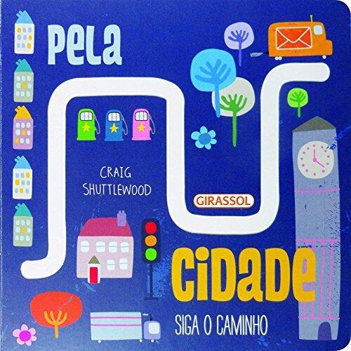 Siga o Caminho. Pela Cidade