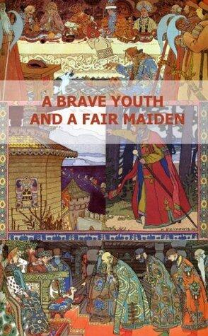 A Brave Youth and a Fair Maiden