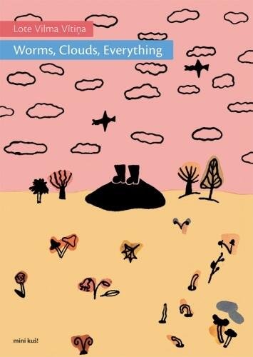 Worms, Clouds, Everything