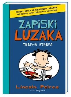 Zapiski luzaka. Trefna strefa