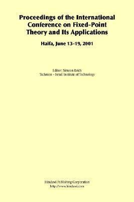 Proceedings Of The International Conference On Fixedpoint Theory And Its Applications