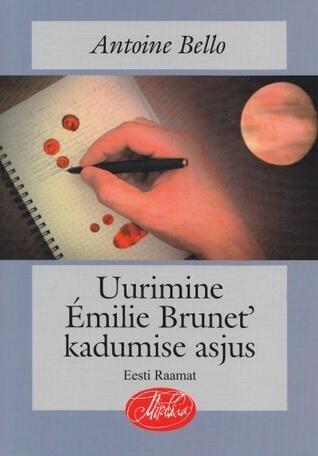 Uurimine Émilie Brunet' kadumise asjus