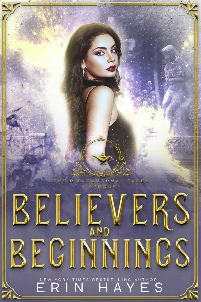 Believers and Beginnings: A Young Adult Paranormal Romance
