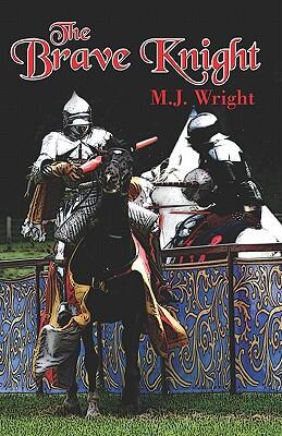 The Brave Knight