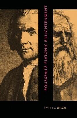Rousseau's Platonic Enlightenment