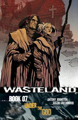 Wasteland Book 7: Under the God