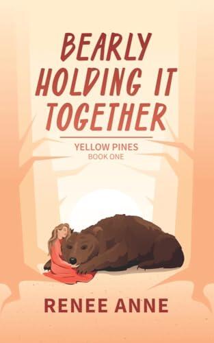 Bearly Holding it Together