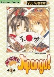 Appare Jipangu   Tome 3