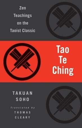 Tao Te Ching: Zen Teachings on the Taoist Classic