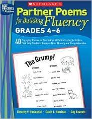 Partner Poems for Building Fluency Publisher: Scholastic Teaching Resources