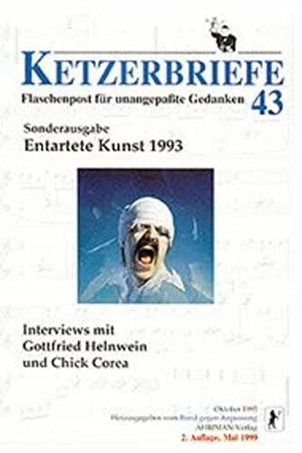 Sonderausgabe Entartete Kunst 1993: Interviews mit Gottfried Helnwein und Chick Corea