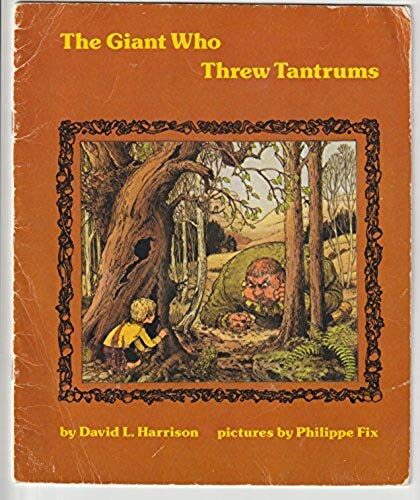 The Giant Who Threw Tantrums