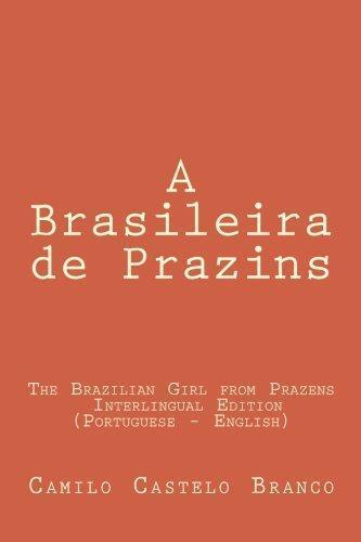 The Brazilian Girl from Prazens