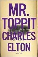 Mr. Toppit: A Novel