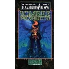 Sombre prophétie