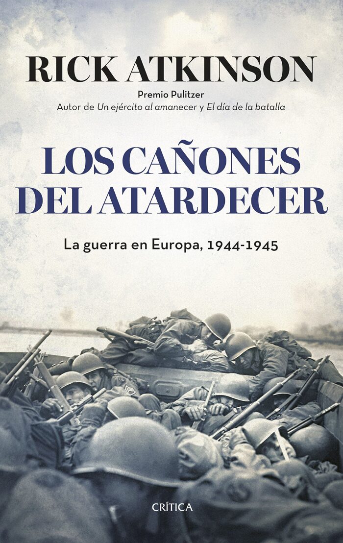 Los cañones del atardecer: La guerra en Europa, 1944-1945