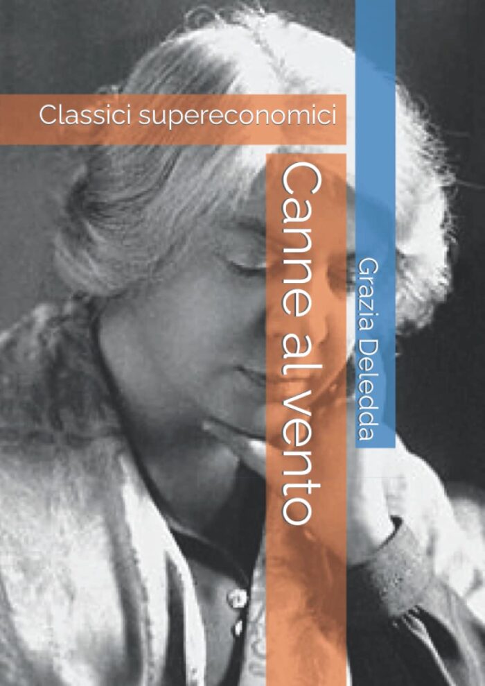 Canne al vento: Classici supereconomici