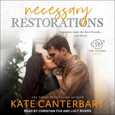 Necessary Restorations
