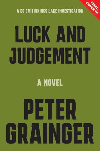Luck and Judgement: A Novel (Volume 3)