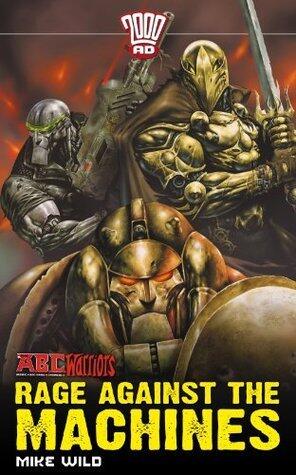 A.B.C. Warriors #2: Rage Against The Machines