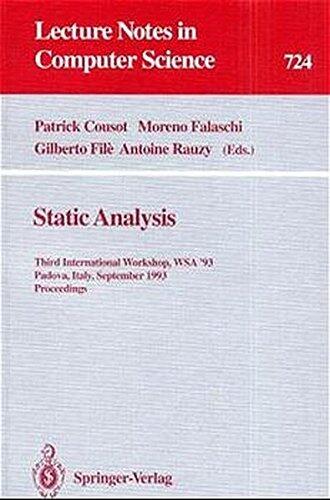 Static Analysis: Third International Workshop, Wsa '93, Padova, Italy, September 1993 : Proceedings