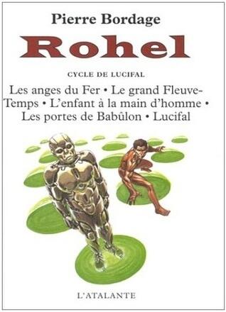 Rohel II - Cycle de Lucifal