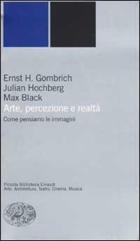 Arte, Percezione e Realtà: Come Pensiamo le Immagini