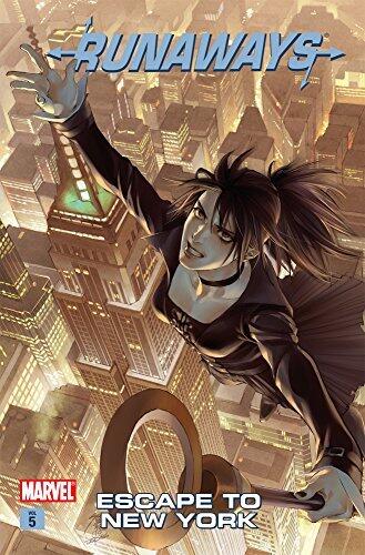 Runaways Vol. 5: Escape To New York