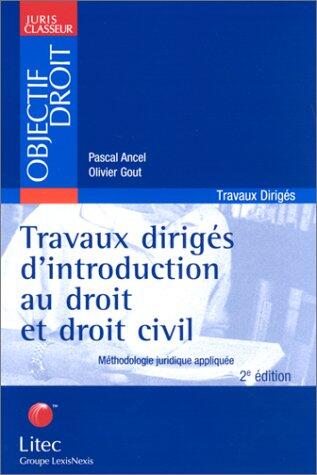 Travaux DirigÃ©s D'introduction Au Droit Et Droit Civil