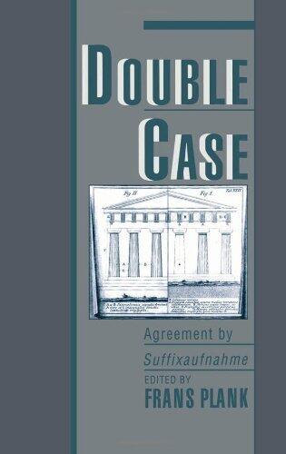 Double Case: Agreement by Suffixaufnahme by Frans Plank (Editor) (1-Jun-1997) Hardcover