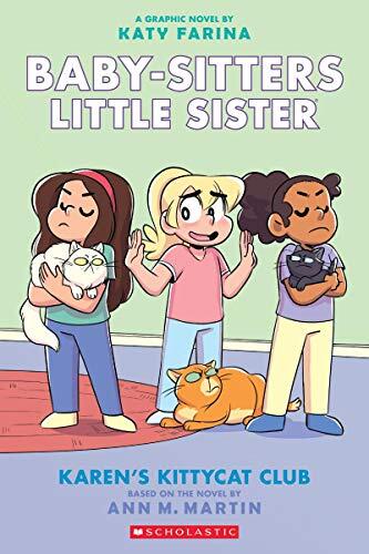 Karen's Kittycat Club: A Graphic Novel