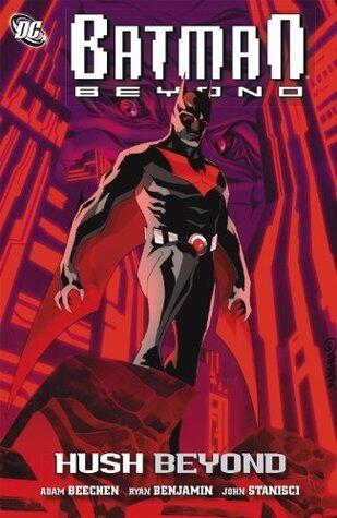 Batman Beyond: Hush Beyond