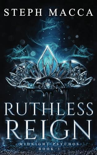 Ruthless Reign: A Dark Omegaverse Reverse Harem Romance