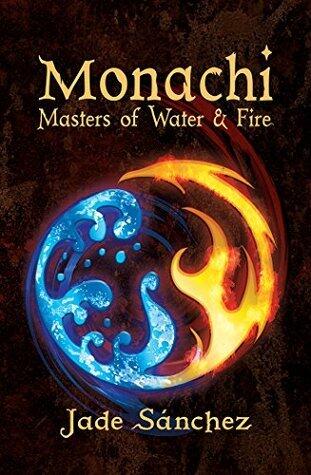 Monachi: Masters of Water and Fire