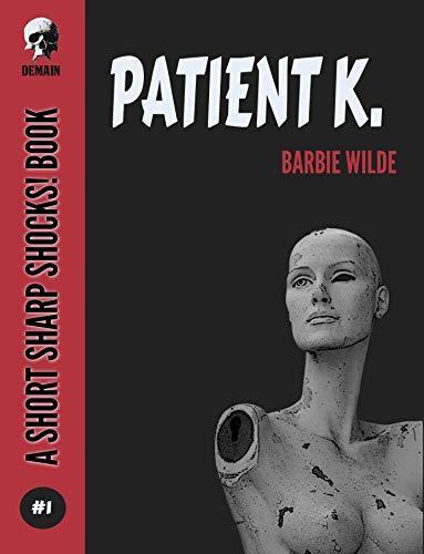 Patient K