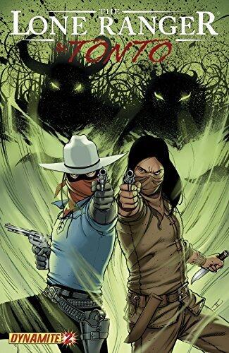 The Lone Ranger & Tonto #2 (of 4) (The Lone Ranger & Tonto
