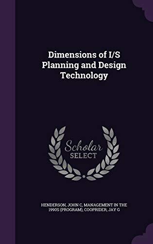 Dimensions of I/S Planning and Design Technology