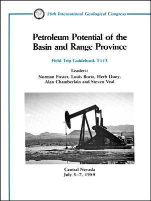 Petroleum Potential of the Basin and Range Province: Central Nevada, July 3 - 7, 1989