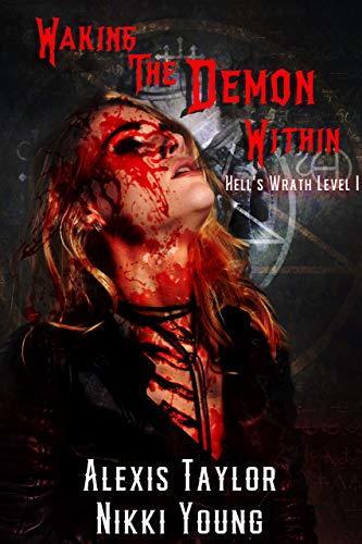 Waking the Demon Within