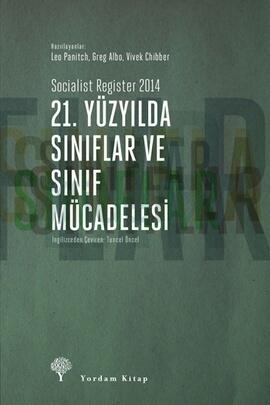 21.Yüzyılda Sınıflar ve Sınıf Mücadelesi